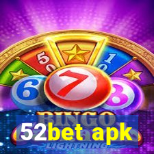 52bet apk